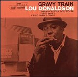 Lou Donaldson - Gravy Train