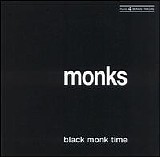 Monks - Black Monk Time