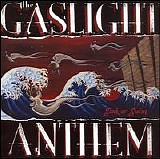 The Gaslight Anthem - Sink or swim