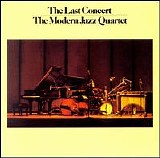 The Modern Jazz Quartet - The Last Concert