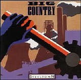 Big Country - Steeltown