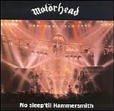 Motorhead - No Sleep 'Til Hammersmith