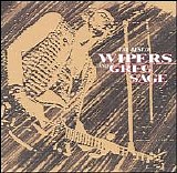 Wipers - The Best of Wipers and Greg Sage