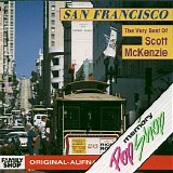 Scott McKenzie - San Francisco: The Very Best Of Scott McKenzie