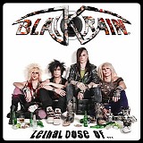 Black Rain - Lethal Dose Of