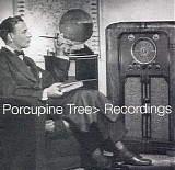 Porcupine Tree - Recordings