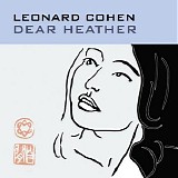 Leonard Cohen - Dear Heather