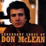 Don McLean - Legendary Songs of Don McLean