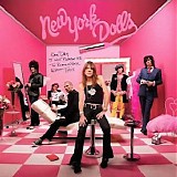 New York Dolls - One Day It Will Please Us to Remember Even This