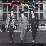 Phantom, Rocker & Slick - Men Without Shame