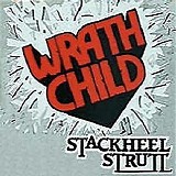 Wrathchild - Stachell Strutt (Ep)