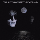 The Sisters of Mercy - Floodland