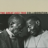 The Great Jazz Trio featuring Hank Jones, Richard Davis & Elvin Jones - Collaboration