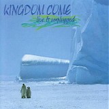 Kingdom Come - Live & Unplugged