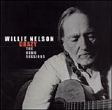Willie Nelson - Crazy: The Demo Sessions