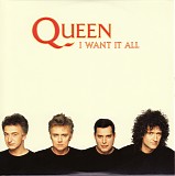 Queen - I Want It All