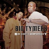 Big Tymers - Big Money Heavyweights