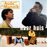 Acda & de Munnik - Naar huis