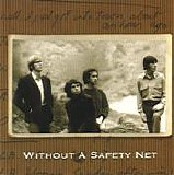 Doors, The - Box Set CD1 - Without A Safety Net