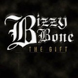 Bizzy Bone - Gift