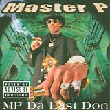 Master P - Mp Da Last Don