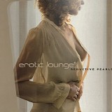 Various Artists - Erotic Lounge Vol.6 CD2 Seductive Pea