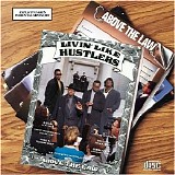 Above the Law - Livin Like Hustlers