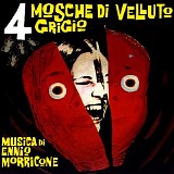 Ennio Morricone - Quattro Mosche di velluto grigio