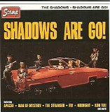 Shadows, The - Shadows Are Go!