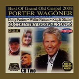 Porter Wagoner - Best Of Grand Old Gospel CD2