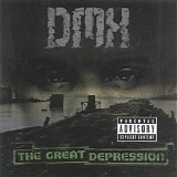 Dmx - The Great Depression