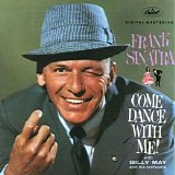 Frank Sinatra - Come Dance With Me!