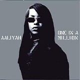 Aaliyah - One in a Million