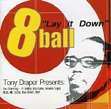 8 Ball - Lay It Down