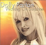 Dolly Parton - Walking on Sunshine