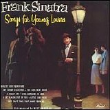 Frank Sinatra - Songs For Young Lovers