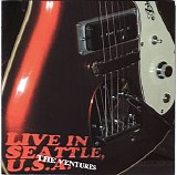 Ventures, The - Live In Seattle, U.S.A.