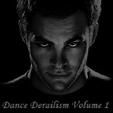 Various artists - Dance Derailism Vol. 01