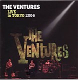 Ventures, The - Live in Tokyo 2006