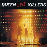 Queen - Live Killers CD1