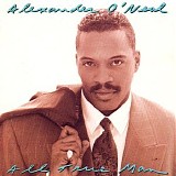 Alexander O'Neal - All True Man