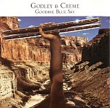 Godley & Creme - Goodbye Blue Sky