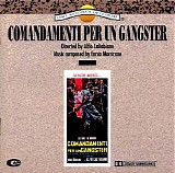 Ennio Morricone - Comandamenti per un Gangster