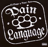 DJ Muggs vs Planet Asia - Pain Language