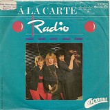 A La Carte - Radio (7'')