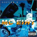 Mc Eiht - Section 8