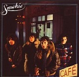 Smokie - Midnight Cafe