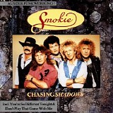 Smokie - Chasing Shadows