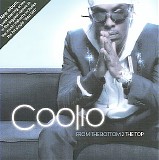 Coolio - From the Bottom 2 the Top