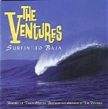 Ventures, The - Surfin to Baja